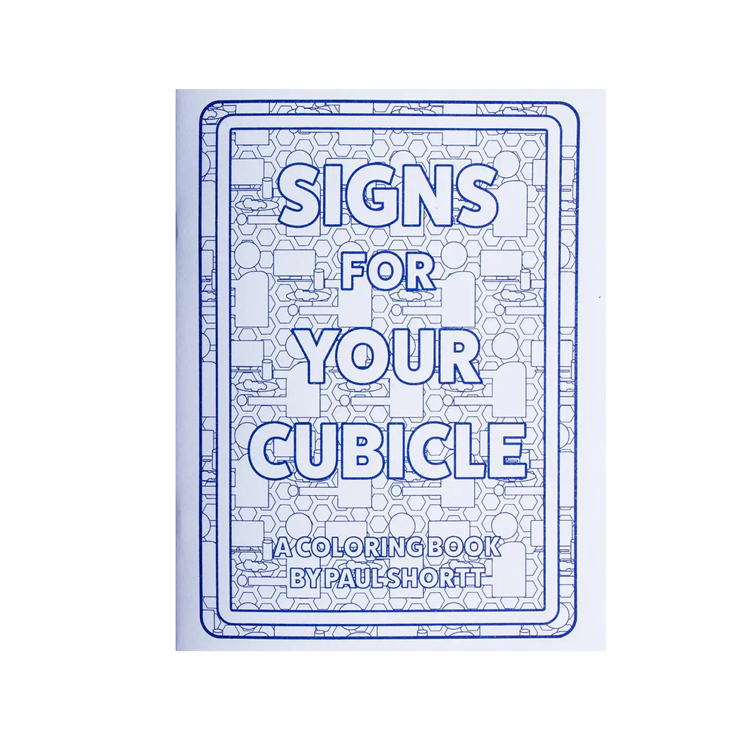 Plus Sign Colouring Book Signs For Your Cubicle - Coloring Book — OPEN EDITIONS