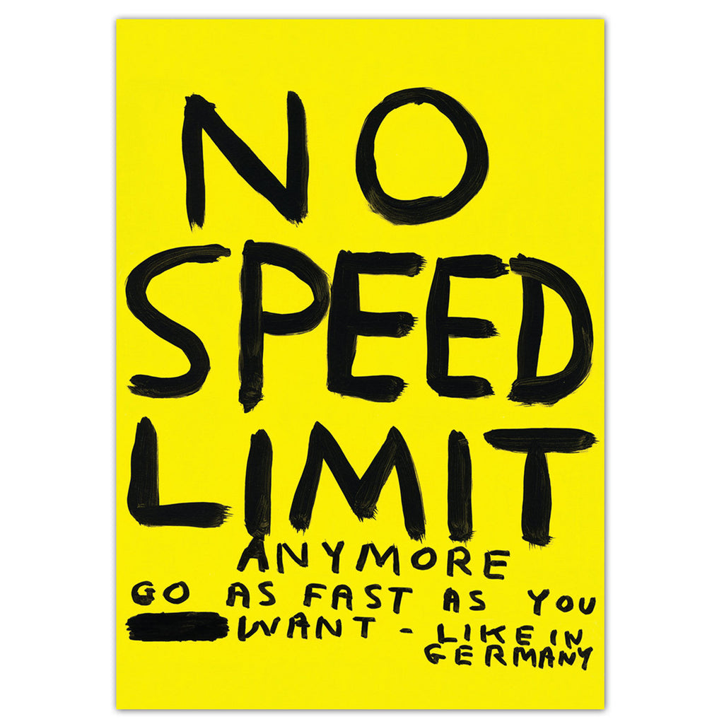 David Shrigley // No Speed Limit Postcard — OPEN EDITIONS